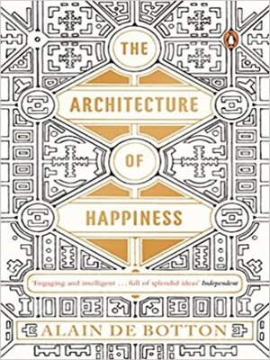 cover image of The Architecture of Happiness